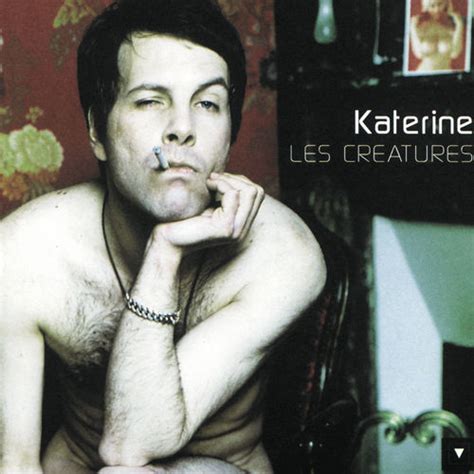 philippe katerine chansons.